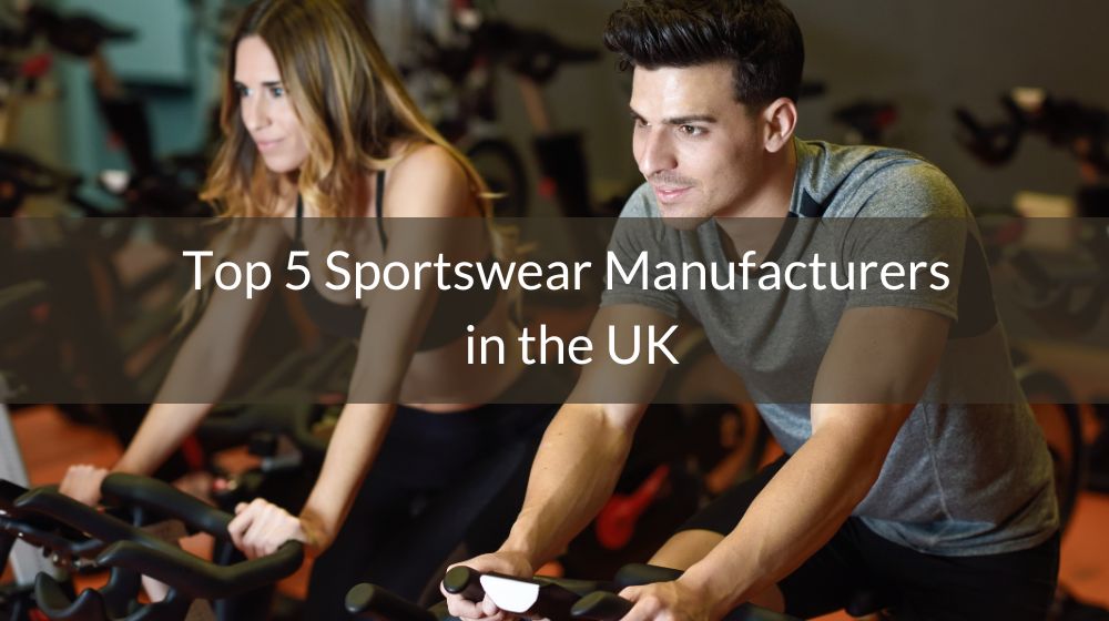 Top 10 Sportswear Manufacturers in the UK 2023 Taxon Apparel